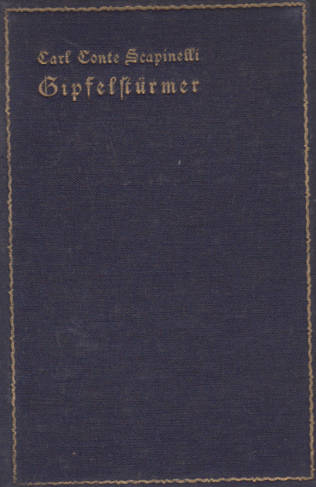 Gipfelstürmer : Roman Gipfelstürmer : Roman