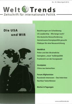 Die USA und Wir (WeltTrends / Zeitschrift für internationale Politik) Die USA und Wir (WeltTrends / Zeitschrift für internationale Politik)