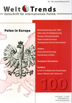 Polen in Europa (WeltTrends / Zeitschrift für internationale Politik) Polen in Europa (WeltTrends / Zeitschrift für internationale Politik)