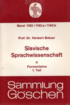 Slavische Sprachwissenschaft II. Formenlehre Teil 1. Slavische Sprachwissenschaft II. Formenlehre Teil 1.