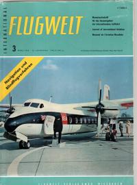Flugwelt. Monatszeitschrift für das Gesamtgebiet der internationalen Luftfahrt. 12. Jhg., Nr. 3(1960) Flugwelt. Monatszeitschrift für das Gesamtgebiet der internationalen Luftfahrt. 12. Jhg., Nr. 3(1960)