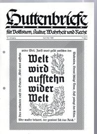 Huttenbriefe für Volkstum, Kultur, Wahrheit und Recht. 16. Jahrgang, Folge 2 April-Mai Huttenbriefe für Volkstum, Kultur, Wahrheit und Recht. 16. Jahrgang, Folge 2 April-Mai