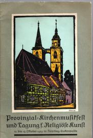 Provinzial-Kirchenmusikfest und Tagung für religiöse Kunst 12.-14. Oktober 1929 in Jüterbog-Luckenwalde