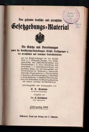 Das gesamte deutsche und preußische Gesetzgebungs-Material. Die Gesetze und Verordnungen sowie die Ausführungs-Anweisungen, Erlasse, Verfügungen etc. der preußischen und deutschen Zentralbehörden. Jg. 1903