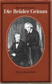 Die Brüder Grimm : Ein Lebensbild