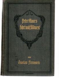 Peter Moors Fahrt nach Südwest. Ein Feldzugbericht Peter Moors Fahrt nach Südwest. Ein Feldzugbericht