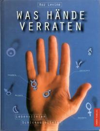 Was Hände verraten : Lebenslinien - Schicksalslinien