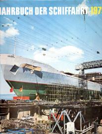 Jahrbuch der Schifffahrt 1979, Ein Rundblick über die nationale und internationale Schiffahrt, Hafenwirtschaft, Seefischerei und den Schiffbau. 
