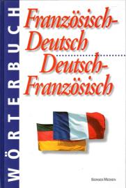 Wörterbuch Französisch-Deutsch, Deutsch-Französisch 