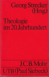 Theologie im 20. Jahrhundert: Stand und Aufgabe