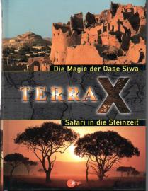 TERRA X. Die Magie der Oase Siwa/Safari in die Steinzeit