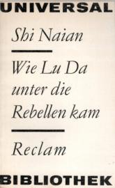 Wie Lu Da unter die Rebellen kam. Wie Lu Da unter die Rebellen kam.