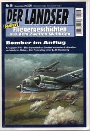 Fliegergeschichten aus dem 2. Weltkrieg: Bomber im Anflug
