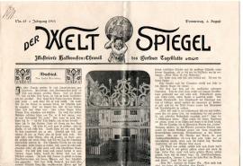 Der WELT SPIEGEL Illustrierte Halbwochen-Chronik des Berliner Tageblatts Nr. 63 vom 6. Aug. 1903 Der WELT SPIEGEL Illustrierte Halbwochen-Chronik des Berliner Tageblatts Nr. 63 vom 6. Aug. 1903