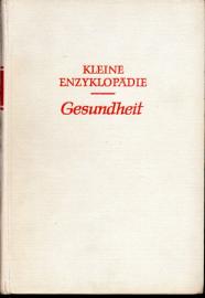 Kleine Enzyklopädie Gesundheit - Mit 300 Strichzeichnungen