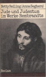 Jude und Judentum im Werke Rembrandts