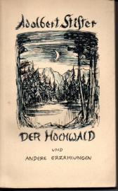 Der Hochwald und andere Erzählungen.