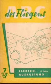 ABC des Fliegens. Teil 7: Elektroausrüstung 
