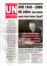 UN Unabhängige Nachrichten - Wahrheit - Klarheit - Offenheit. 41. Jhg 2009