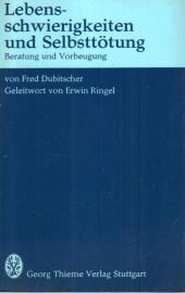 Lebensschwierigkeiten und Selbsttötung. Beratung und Vorbeugung. Lebensschwierigkeiten und Selbsttötung. Beratung und Vorbeugung.