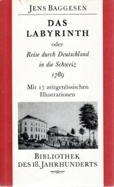 Das Labyrinth, oder Reise durch Deutschland in die Schweiz 1789