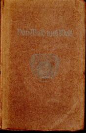 Von Wald und Welt : Gedichte und Erzählungen von Josef Freiherrn von Eichendorff Von Wald und Welt : Gedichte und Erzählungen von Josef Freiherrn von Eichendorff